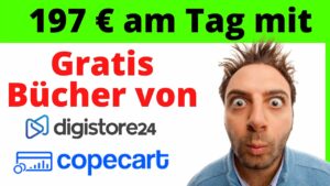 Mit Digistore24 und CopeCart Geld verdienen: SEO-optimierte Anleitung und Komplettguide