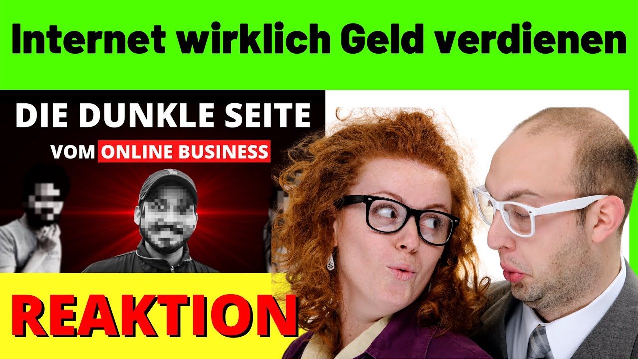 Wie im Internet wirklich Geld verdient wird. [Reaction] Wie kann man im Internet Geld verdienen?