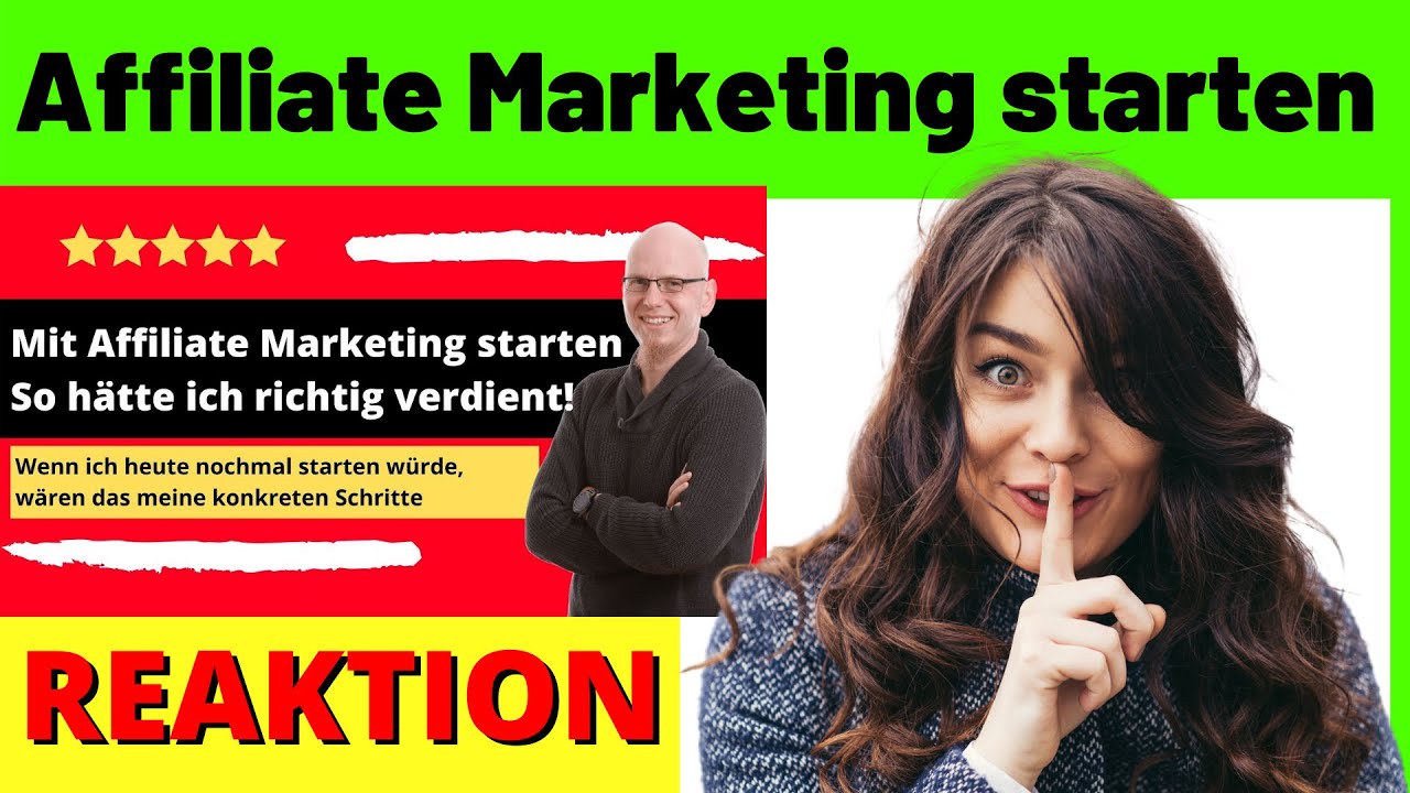 Mit Affiliate Marketing starten So würde ich es heute machen [Michael Reagiertauf]