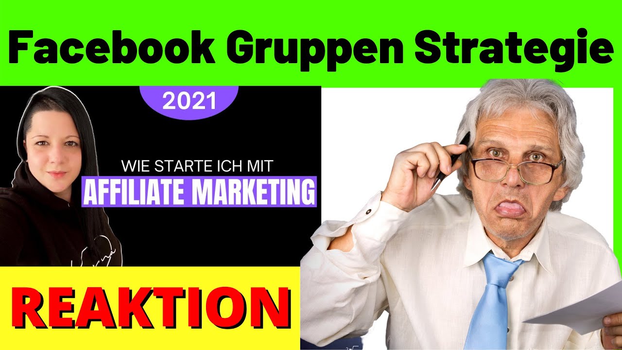 Wie starte ich mit Affiliate Marketing - Facebook Gruppen Strategie mit Digistore24 [Reagiertauf]