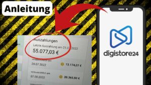 Digitstore24: Leitfaden für Affiliate-Marketing-Anfänger 2022 – Verdienen Sie bis zu 300€ pro Tag!